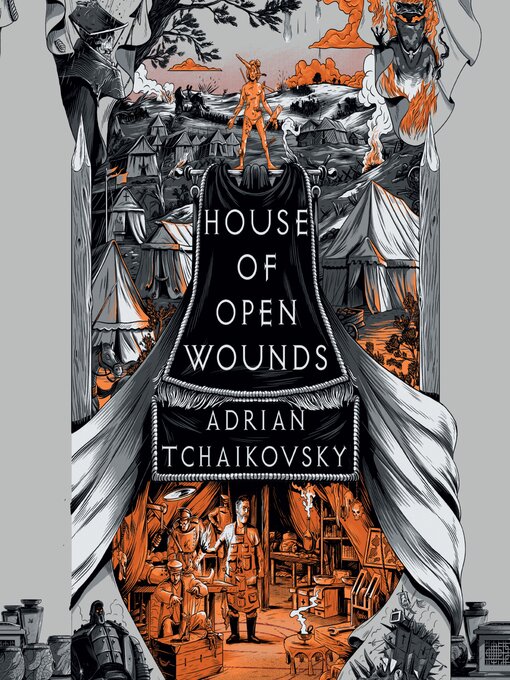 Title details for House of Open Wounds by Adrian Tchaikovsky - Available